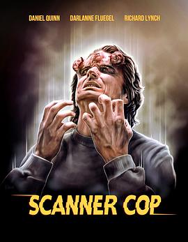 91泡芙视频《超能特警 Scanner Cop》免费在线观看