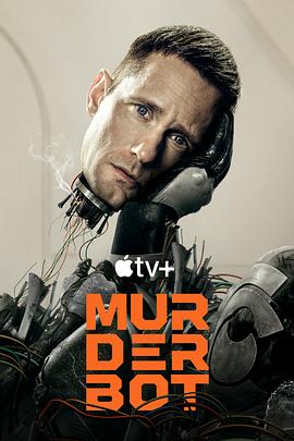 91泡芙视频《杀戮人机 Murderbot》免费在线观看